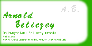 arnold beliczey business card